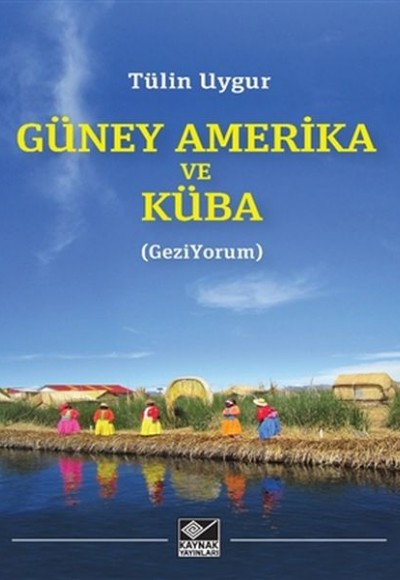 Güney Amerika ve Küba