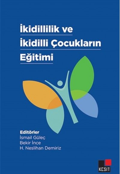 İkidillilik Ve İkidilli Çocukların Eğitimi