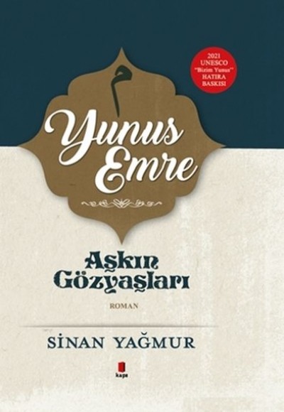 Yunus Emre - Aşkın Gözyaşları - Ciltli