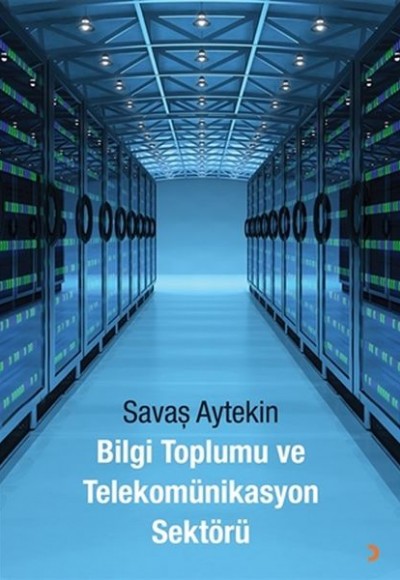 Bilgi Toplumu ve Telekomünikasyon Sektörü