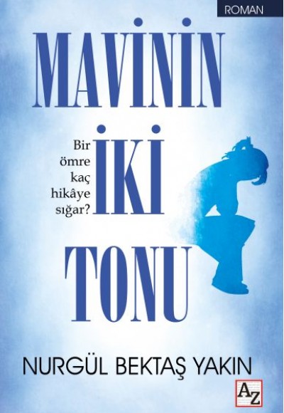 Mavinin İki Tonu