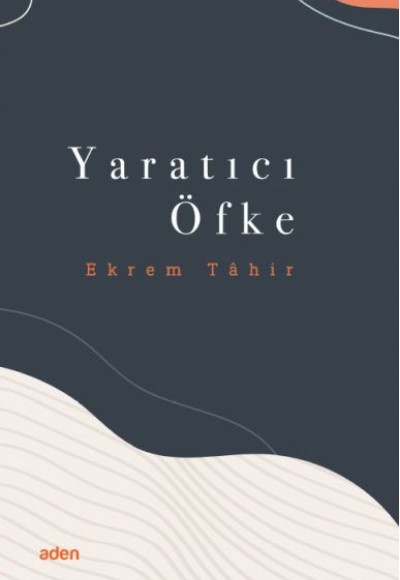 Yaratıcı Öfke