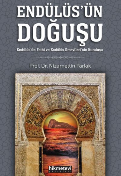 Endülüs'ün Doğuşu