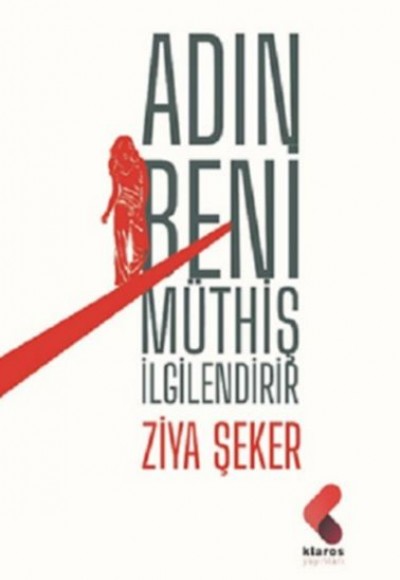 Adın Beni Müthiş İlgilendirir