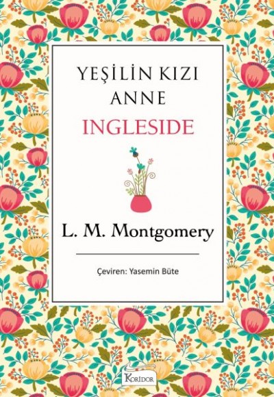 Yeşilin Kızı Anne - Ingleside (Bez Ciltli)