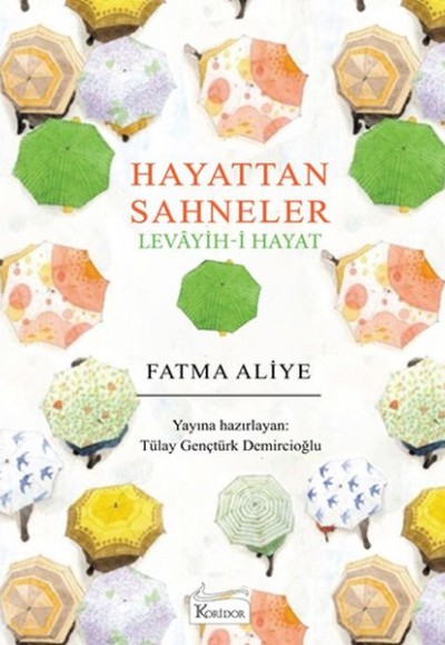 Hayattan Sahneler (Levâyih-i Hayat) (Bez Ciltli)