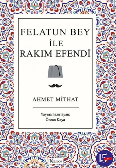 Felatun Bey ile Rakım Efendi