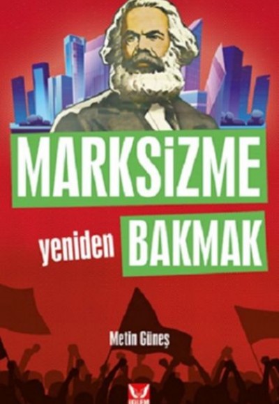 Marksizme Yeniden Bakmak