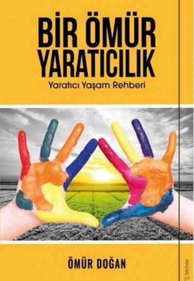 Bir Ömür Yaratıcılık