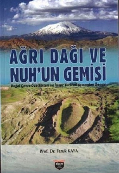 Ağrı Dağı ve Nuhun Gemisi