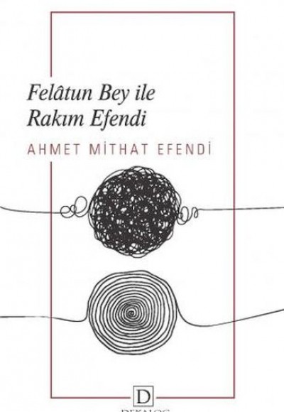 Felâtun Bey İle Râkım Efendi