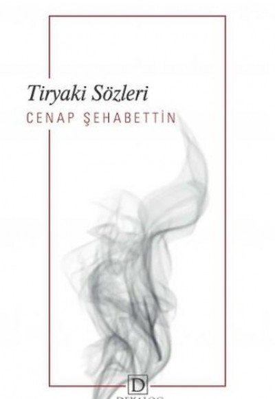 Tiryaki Sözleri