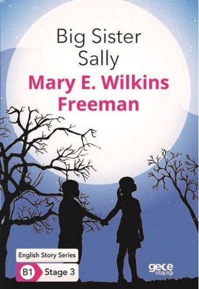 Big Sister Sally - İngilizce Hikayeler B1 Stage 3