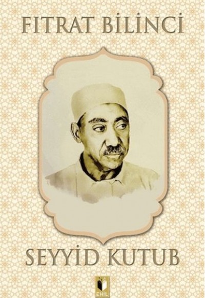 Fıtrat Bilinci - Seyyid Kutub