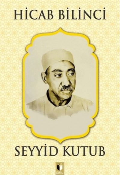 Hicab Bilinci - Seyyid Kutub