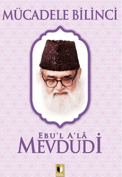 Mücadele Bilinci - Mevdudi