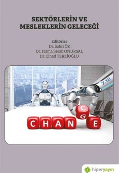 Sektörlerin ve Mesleklerin Geleceği