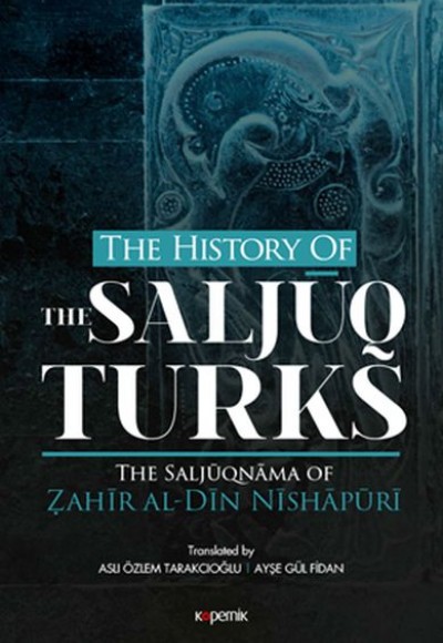 The History Of The Saljuq Turks