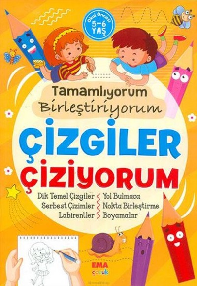 Tamamlıyorum Birleştiriyorum Çizgiler Çiziyorum 5-6 Yaş