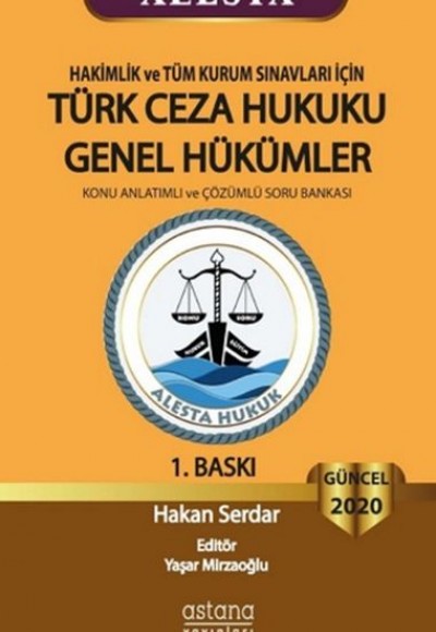 2020 Hakimlik ve Tüm Kurum Sınavları İçin Türk Ceza Hukuku Genel Hükümler