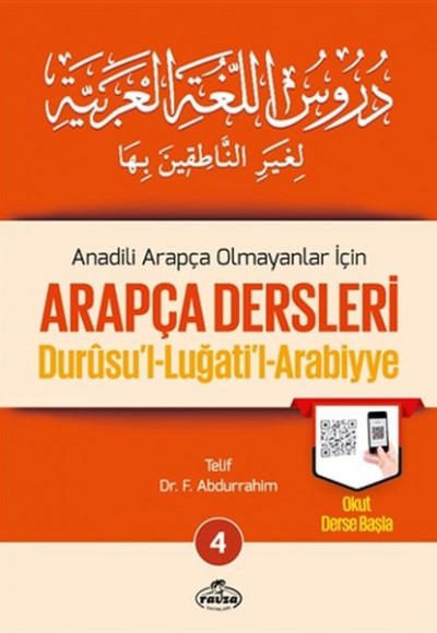 Durusul Lüğatil Arabiyye - Anadili Arapça Olmayanlar İçin Arapça Dersleri 4