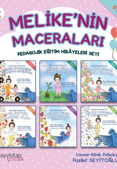 Melike’nin Maceraları - Pedagojik Eğitim Hikayeleri Seti 6 Kitap Takım