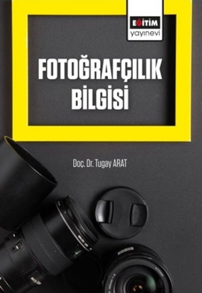 Fotoğrafçılık Bilgisi