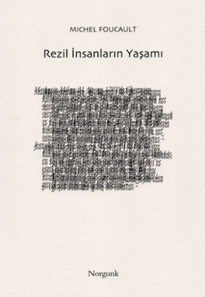 Rezil İnsanların Yaşamı