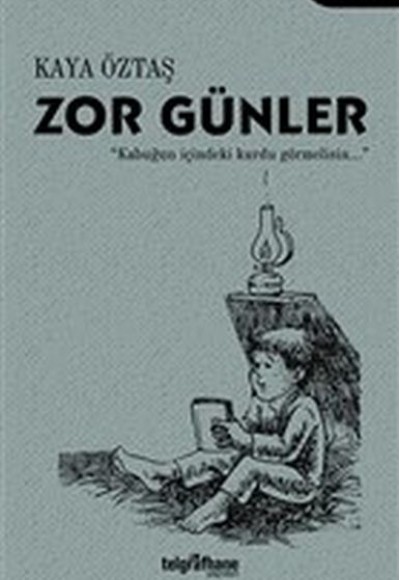 Zor Günler