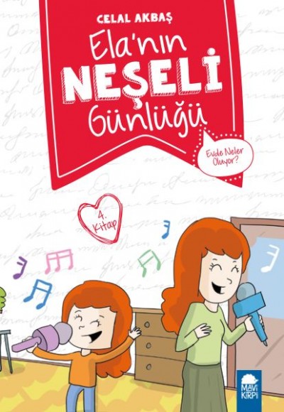 Evde Neler Oluyor - Elanın Neşeli Günlüğü - 2. Sınıf