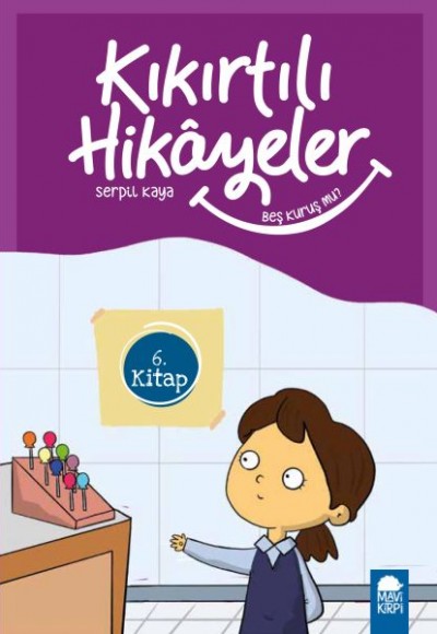 Beş Kuruş Mu - Kıkırtılı Hikayeler - 3. Sınıf