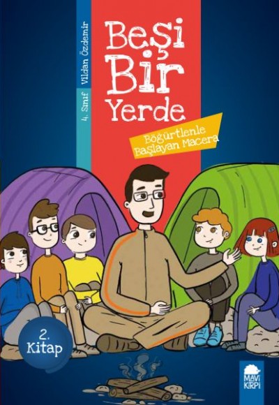 Böğürtlenle Başlayan Macera - Beşi Bir Yerde - 4. Sınıf