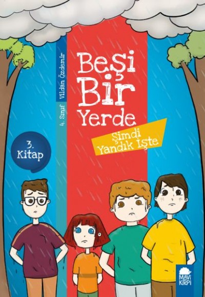 Şimdi Yandık İşte - Beşi Bir Yerde - 4. Sınıf