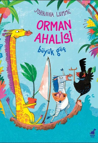 Orman Ahalisi Büyük Göç