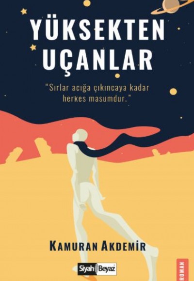 Yüksekten Uçanlar