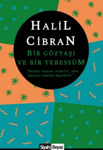 Bir Gözyaşı ve Bir Tebessüm