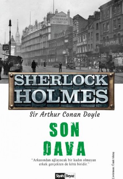 Sherlock Holmes - Son Dava