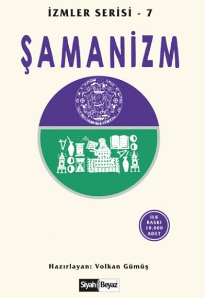 Şamanizm İzmler Serisi 7