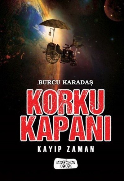 Korku Kapanı-Kayıp Zaman (Ciltli)