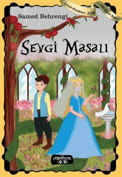 Sevgi Masalı - Çocuk Klasikleri 16