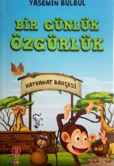 Bir Günlük Özgürlük