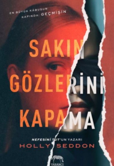 Sakın Gözlerini Kapama