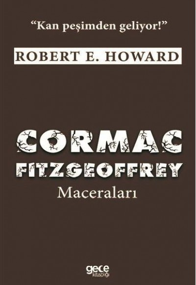 Cormac Fitzgeoffrey Maceraları - Kan Peşimden Geliyor!