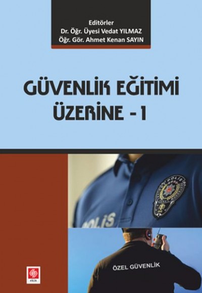 Güvenlik Eğitimi Üzerine 1