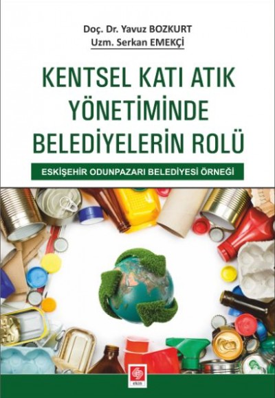 Kentsel Katı Atık Yönetiminde Belediyelerin Rolü