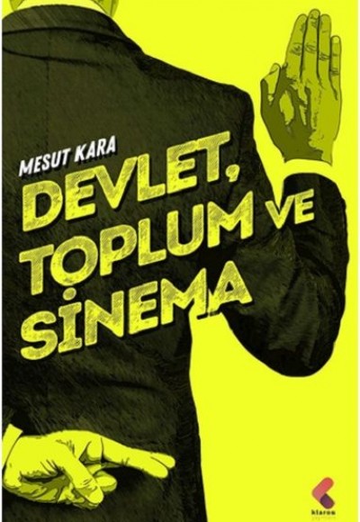 Devlet, Toplum ve Sinema