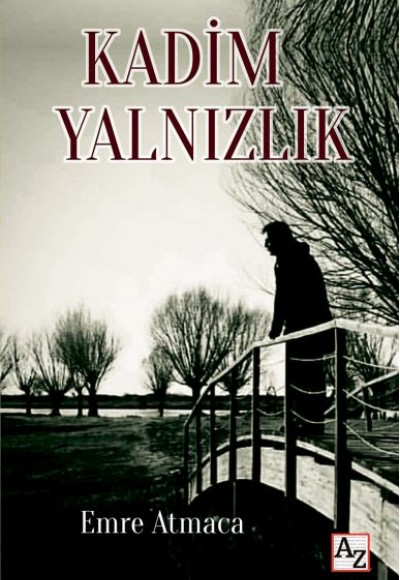 Kadim Yalnızlık