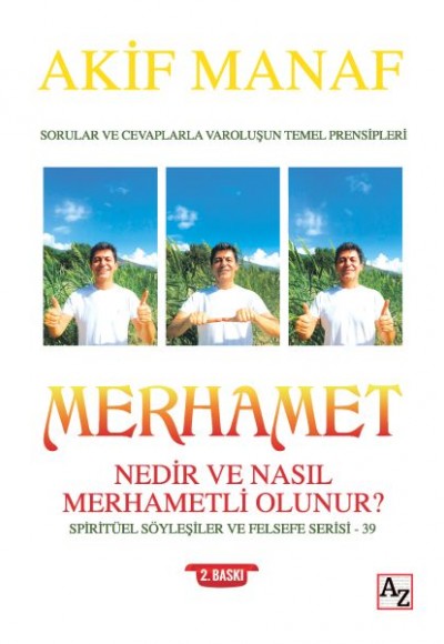 Merhamet Nedir ve Nasıl Merhametli Olunur? - Spiritüel Söyleşiler ve Felsefe Serisi 39