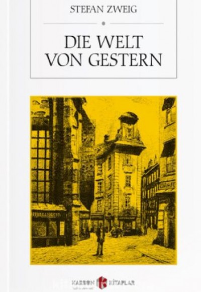 Die Welt von Gestern