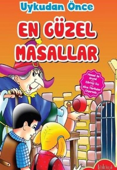 Çocuklar için Uykudan Önce En Güzel Masallar Hansel ile Gratel